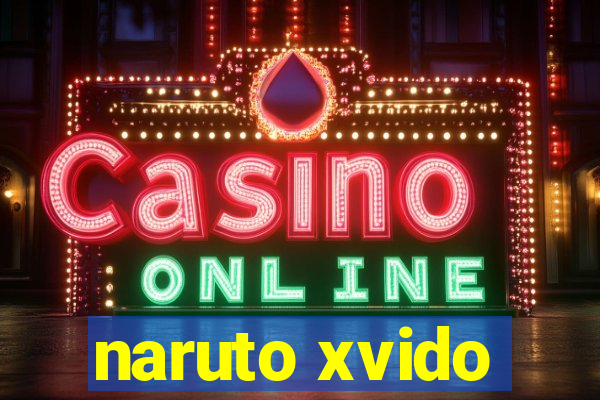 naruto xvido